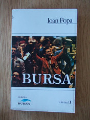 BURSA- IOAN POPA, VOL I foto