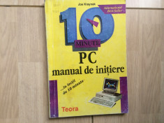 10 minute pc manual de initiere in lectii de 10 minute joe kraynak teora 1994 foto