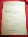 Medic Lt-Col. V.Serbanescu - Medicina Aeronautica - Ed.Monitorul Oficial 1942