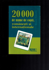 Bruce Lansky - 20000 de nume de copii romanesti si internationale, 304 pag! foto