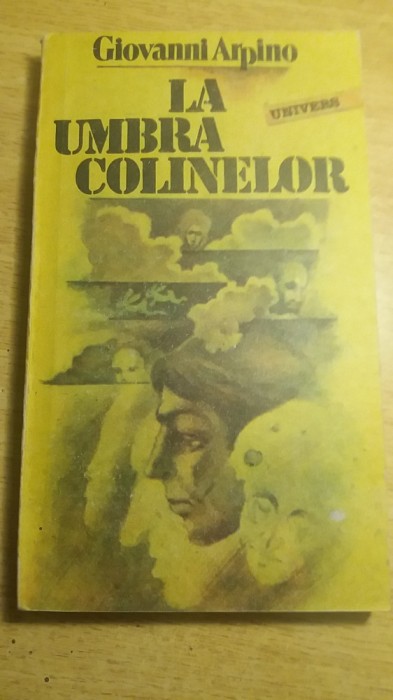 myh 521s - LA UMBRA COLINELOR - GIOVANNI ARPINO - ED 1989