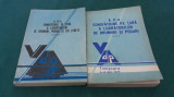 CONSFĂTUIRE PE ȚARĂ A LUCRĂTORILOR DE DRUMURI ȘI PODURI / 2 VOL *1982 *