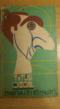 myh 547s - Titus Ozon - Fotbal - Mereu in 16 metri - ed 1972