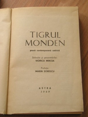 myh 36f - Tigrul monden - Proza satirica contemporana - ed 1989 foto