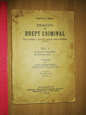 CARTE VECHE - PRINCIPII DE DREPT CRIMINAL -ENRICO FERRI - 1940 foto