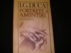 PORTRETE SI AMINTIRI-I. G.DUCA-154 PG- foto
