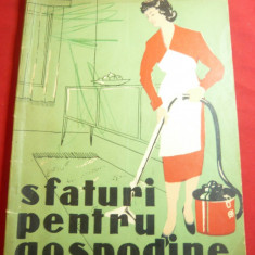 C.Ciortan si X.Nicolau - Sfaturi pentru Gospodine - Ed. Tehnica , 88 pag