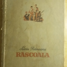 myh 45s - Liviu Rebreanu - Rascoala - ed 1954
