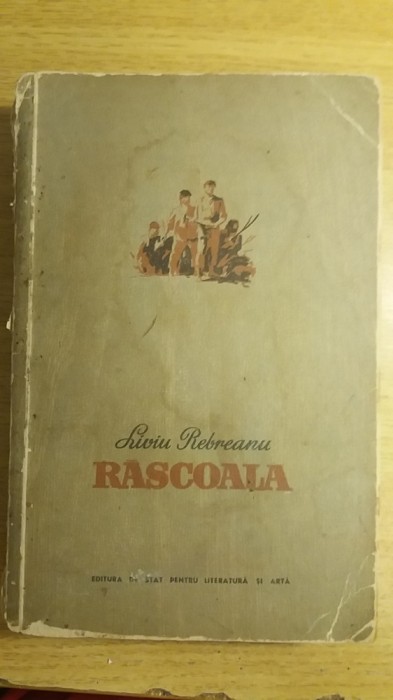 myh 45s - Liviu Rebreanu - Rascoala - ed 1954