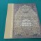 COVOARE ORIENTALE *DE LA MIRHAB LA GRĂDINA PARADISULUI /MUZEU NAȚIONAL/2006 *011