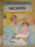 Myh 109 - Costache Anton - Vacanta - ed 1988