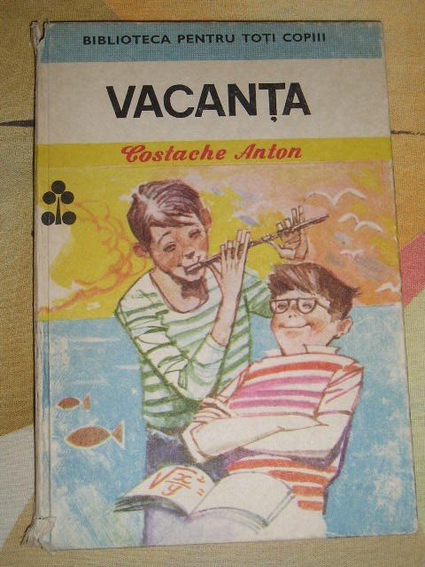 myh 109 - Costache Anton - Vacanta - ed 1988