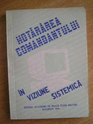 myh 33f- M Muresan - Hotararea comandantului in viziune sistemica - editia 1994 foto