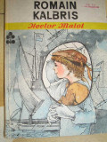 Myh 109 - Hector Malot - Romain Kalbris - ed 1991