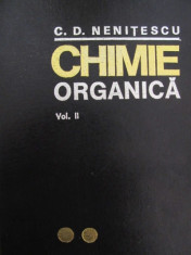 Chimie organica (vol.II) , 1974 (Editia a VII-A) - Costin D. Nenitescu foto