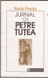 Radu Preda - Jurnal cu Petre Tutea