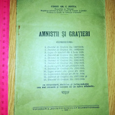 CARTICICA VECHE - AMNISTII SI GRATIERI -CONST ZOTTA - 1935