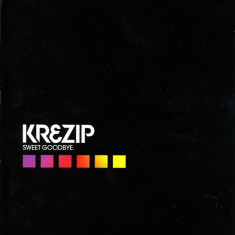 Krezip Sweet Goodbye digipack 2 Cd audio + 1 Dvd Features Sony Netherlands 2009