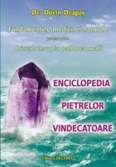 dorin dragos enciclopedia pietrelor vindecatoare foto