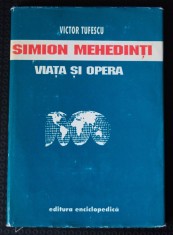 Victor Tufescu - Simion Mehedin?i. Via?a ?i opera foto