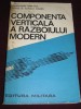 Myh 527s - COMPONENTA VERTICALA A RAZBOIULUI MODERN - I RUS A CIOABA - ED 1988