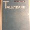 myh 36f - E Tarle - Talleyrand - ed 1962