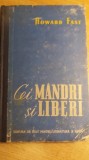 myh 522 - CEI MANDRI SI LIBERI - HOWARD FAST - ED 1952