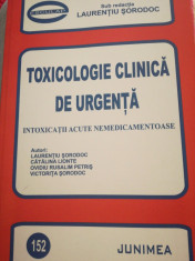 Toxicologie clinica de urgenta, autorL. SORODOC si altii foto