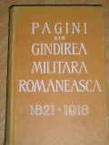Myh 537 - PAGINI DIN GINDIREA MILITARA ROMANEASCA - 1821 - 1916 - ED 1969