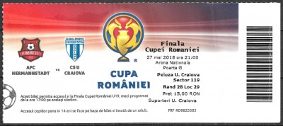 ROM&amp;Acirc;NIA 2018 - BILET MECI DE FOTBAL - CUPA ROM&amp;Acirc;NIEI - AFC HERMANNSTADT - CS UNIVERSITATEA CRAIOVA - 27.05.2018 (C8) foto