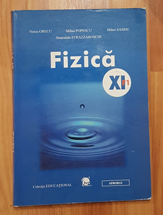 Manual Fizica XI F1 de Voicu Grecu, Mihai Sandu