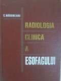 RADIOLOGIA CLINICA A ESOFAGULUI-G. MARGINEANU-271287