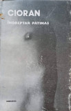 INDREPTAR PATIMAS-EMIL CIORAN