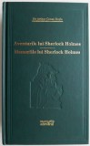 Aventurile lui Sherlock Holmes. Memoriile lui Sherlock Holmes &ndash; Sir Arthur Conan Doyle