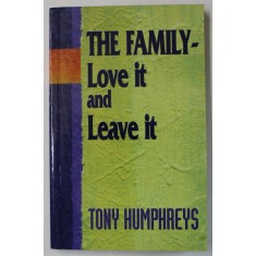 THE FAMILY - LOVE IT AND LEAVE IT by TONY HUMPHREYS , 1996