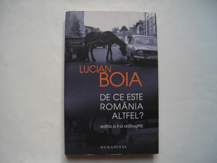 De ce este Romania altfel? - Lucian Boia