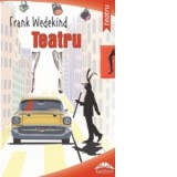 Teatru - Frank Wedekind