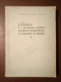 L. Bădulescu; Gh. Canja; E. Glaser - Contribuții la studiul istoriei regimului internațional de navigație pe Dunăre