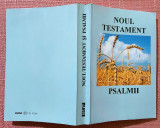 Noul Testament. Psalmii Bucuresti, 1998-Trad. si trimiteri dupa Cornilescu, 1931, Alta editura