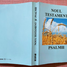 Noul Testament. Psalmii Bucuresti, 1998-Trad. si trimiteri dupa Cornilescu, 1931