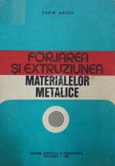 Forjarea si extruziunea materialelor metalice foto