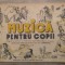 Muzica pentru copii, culegere de cantece si dansuri// anii &#039;40