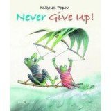 Never Give Up