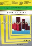 Cumpara ieftin Culegere De Standarde Romane Comentate, Tevi De Otel I - Ing. V. Stefanescu