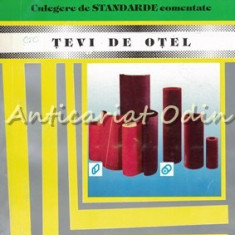 Culegere De Standarde Romane Comentate, Tevi De Otel I - Ing. V. Stefanescu