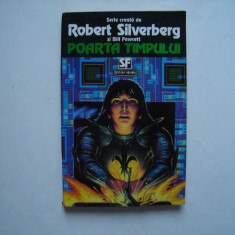 Poarta timpului - Robert Silverberg, Bill Fawcett