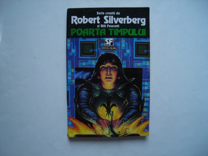 Poarta timpului - Robert Silverberg, Bill Fawcett