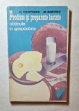 Cumpara ieftin Produse şi preparate lactate obţinute &icirc;n gospodărie &ndash; Chintescu &amp; Dimitriu, 1986