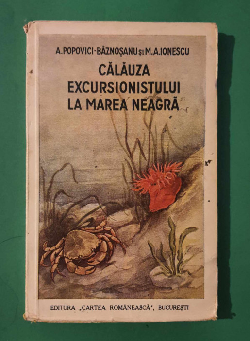 CĂLĂUZA EXCURSIONISTULUI LA MAREA NEAGRĂ - A. POPOVICI-BaZNOSANU