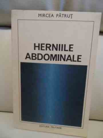 Herniile Abdominale - Mircea Patrut ,537379